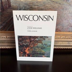 Wisconsin Photography Book by Zane Williams